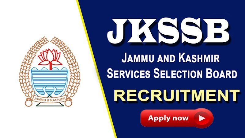 Jammu and Kashmir Services Selection Board (JKSSB)